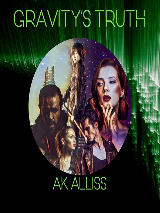 Title details for Gravity's Truth by AK Alliss - Available